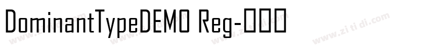 DominantTypeDEMO Reg字体转换
